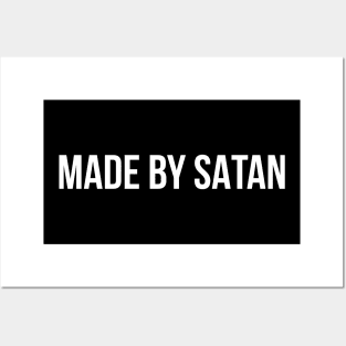 Made By Satan Atheist Anti Religion Design Posters and Art